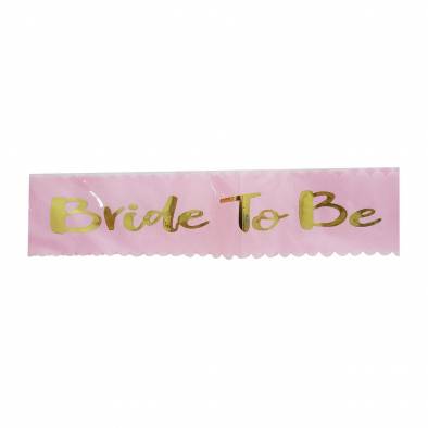 Hotstamp Bride to Be Shiny Sash (Pink)
